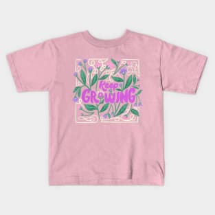 Keep Growing Kids T-Shirt